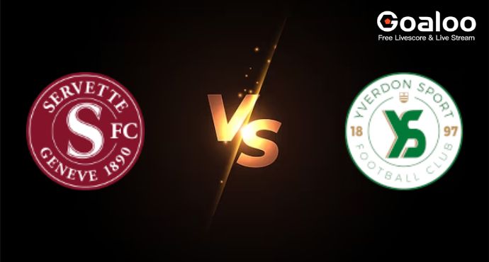 Switzerland Super League---Servette VS Yverdon Live scores